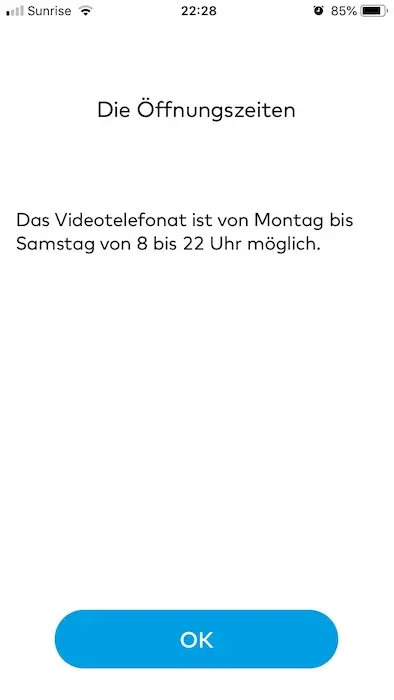 Opening hours of the identity verification system via video : from Monday to Saturday, from 8h to 22h