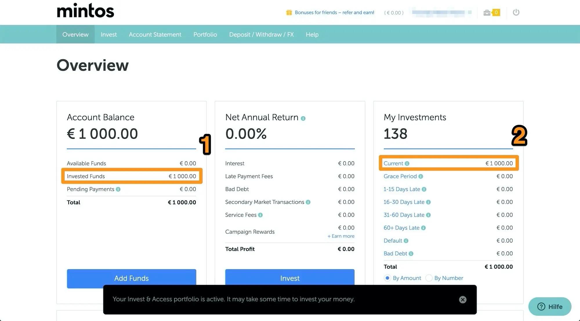 Click on 'Overview' to check that everything went well with (1) your invested funds and with (2) the fact that all your P2P loans are in 'Current' (i.e. they are not yet in arrears, obviously as you just started)